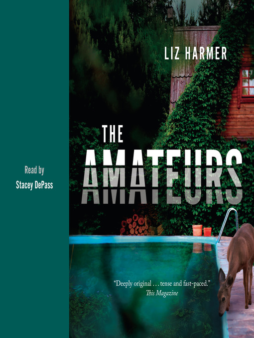 Title details for The Amateurs by Liz Harmer - Available